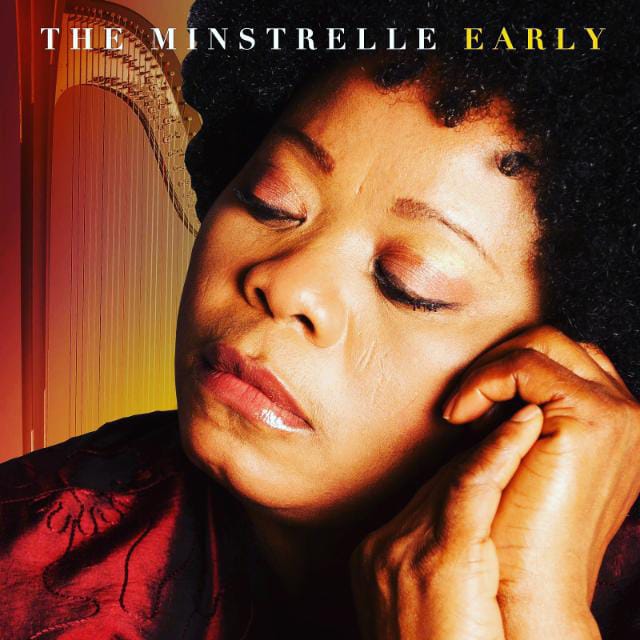 Early – The Minstrelle