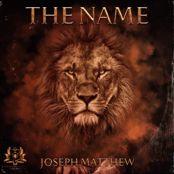 The Name – Joseph Matthew