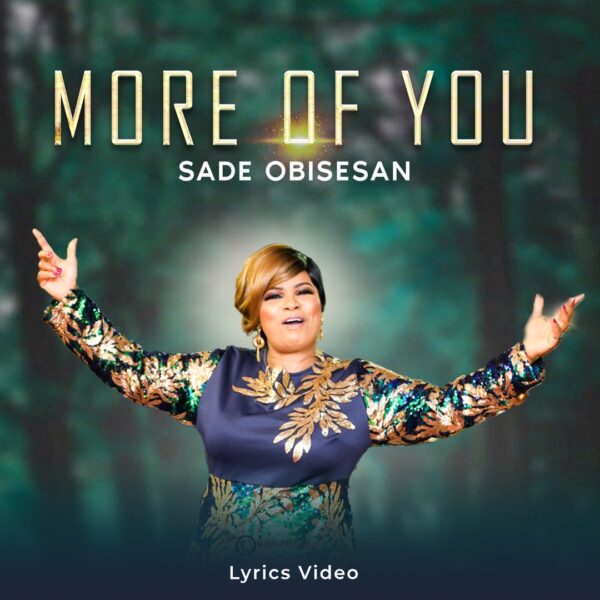 More Of You - Sade Obisesan Mp3