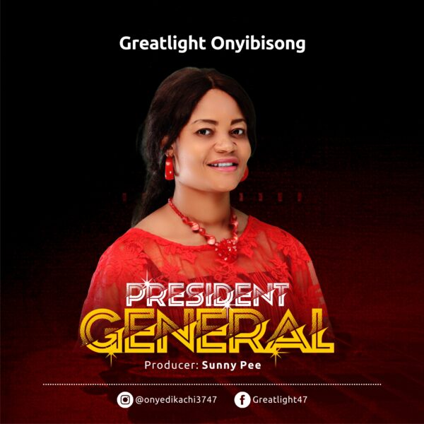 President General - GreatLight OnyiBisong