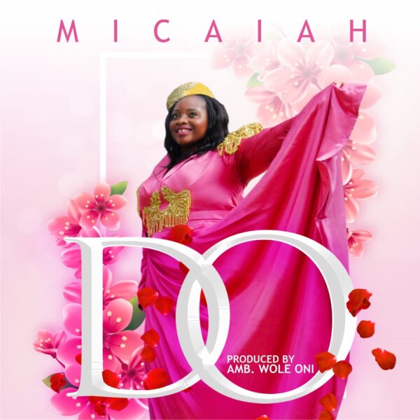 Do By Micaiah