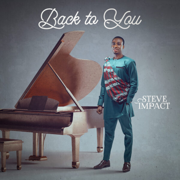 Back To You - Steve Impact