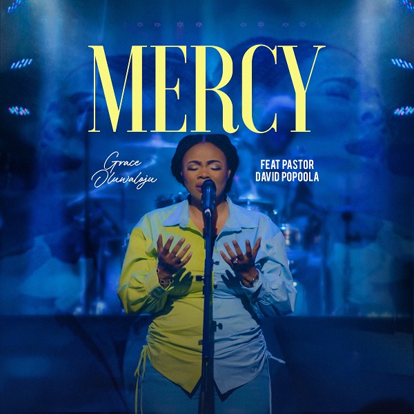 Mercy - Grace Oluwaloju