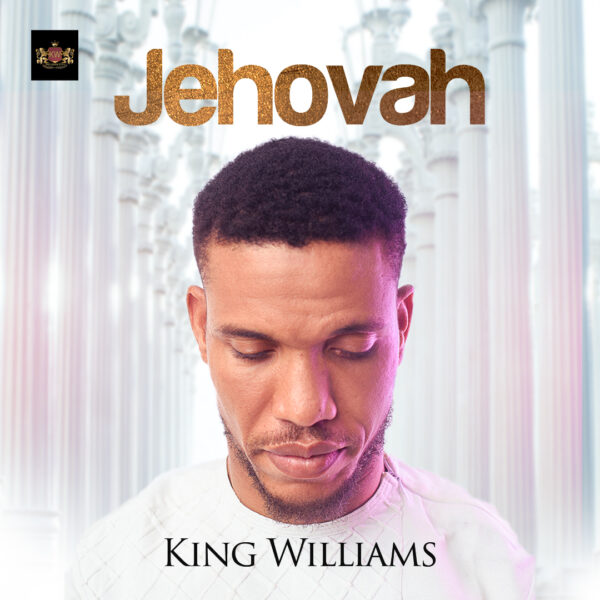 King Williams - Jehovah