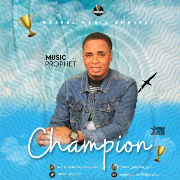 Champion By Music Prophet