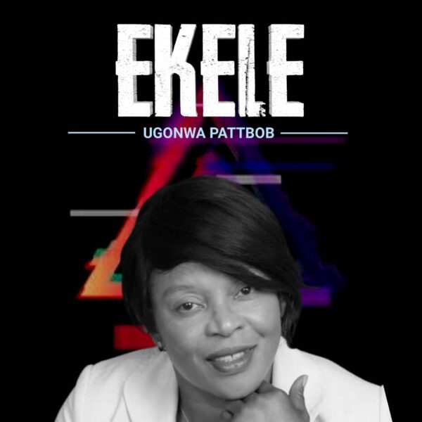Download Ekele By Ugonwa Pattbob