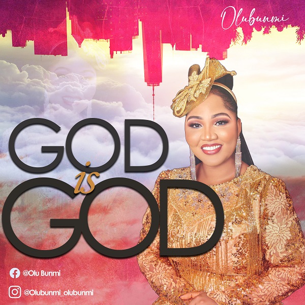 Download God Is Good By Olubunmi