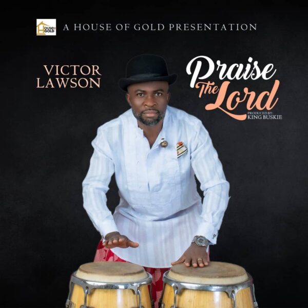 Download Praise The Lord By Victor Lawson