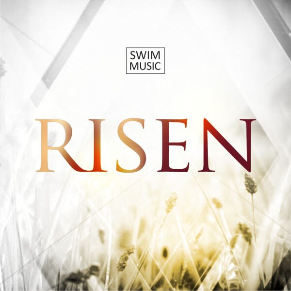 Swim Music - Risen (Album)