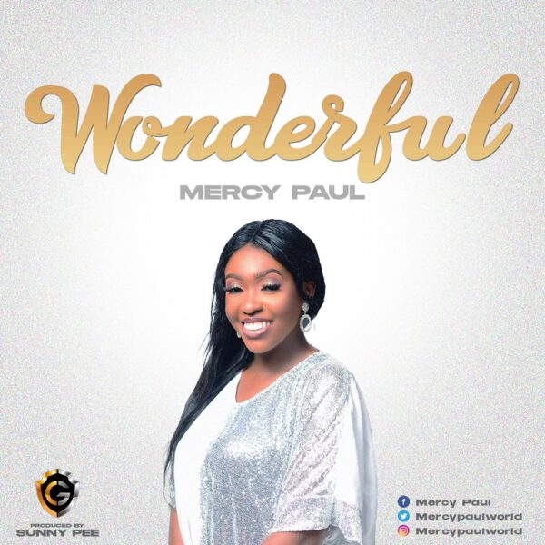 Wonderful by Mercy Paul