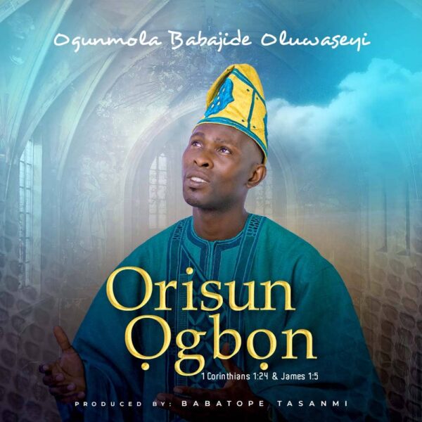 Orisun Ogbon By Ogunmola Babajide
