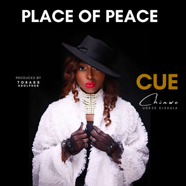 Place of Peace By Chinwe Udeze Elekula (CUE)