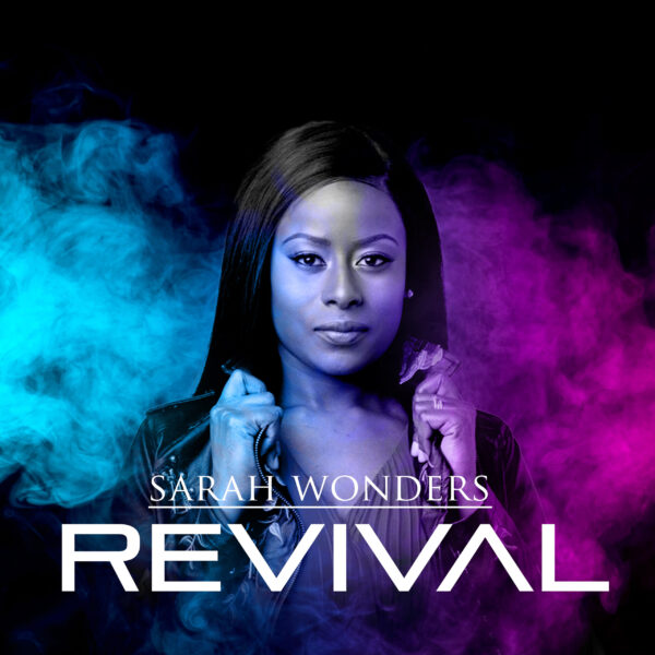 Sarah Wonders - Revival (Revelations Live Ep Album)