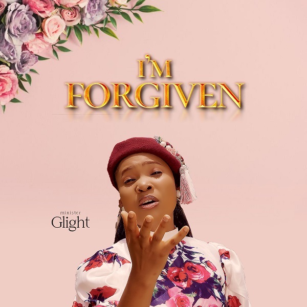I’M FORGIVEN By GLIGHT