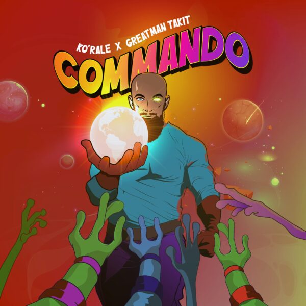 Commando - Ko'rale and Greatman Takit