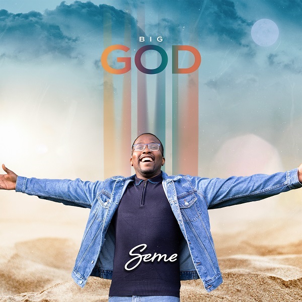 Download Big God By Seme