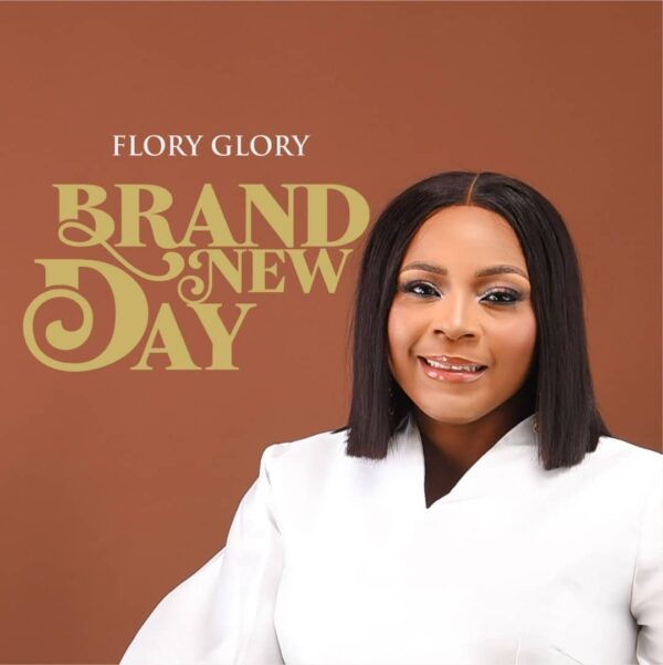 Brand New Day - Flory Glory