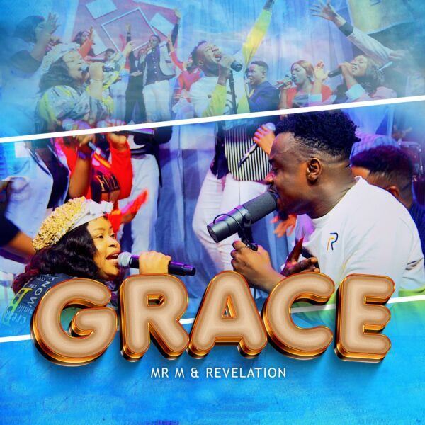 Grace By Mr M & Revelation