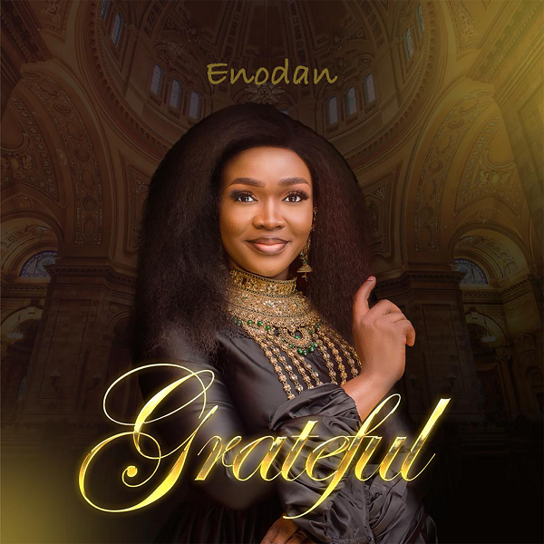 Grateful By Enodan