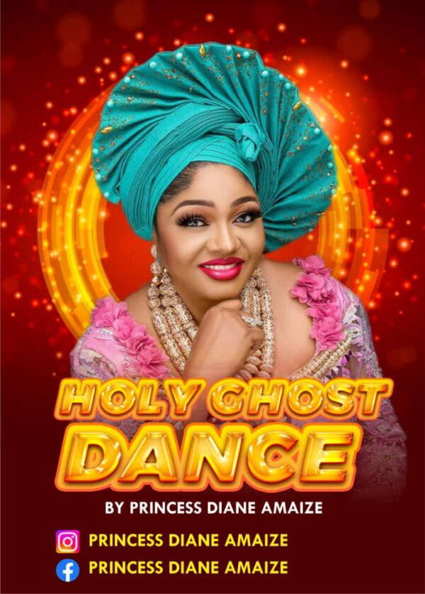 Holy Ghost Dance - Princess Diane Amaize