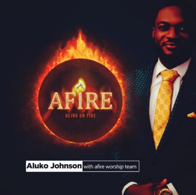 Download Afire By Johnson Aluko Mp3