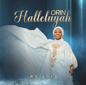 Orin Halleluyah By Mo'Lola