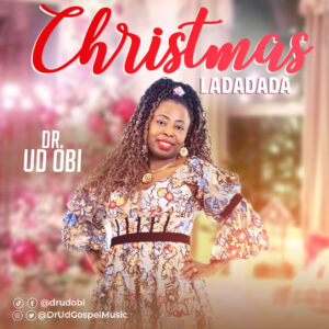Christmas Ladadada - Dr. UD Obi
