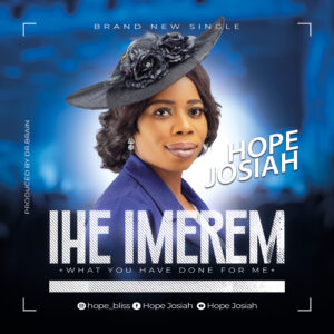 IHE IMEREM By Hope Josiah