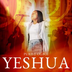 Yeshua By Purist Ogboi mp3 download