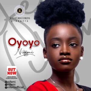 Oyoyo By Nifemi mp3