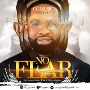 Download No Fear By Courage Gabriel