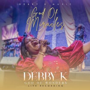 God of Miracles By Debby K Mp3 download