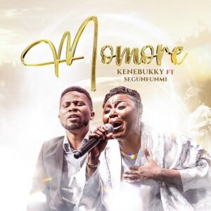 Momore by Kenebukky ft. Segunfunmi